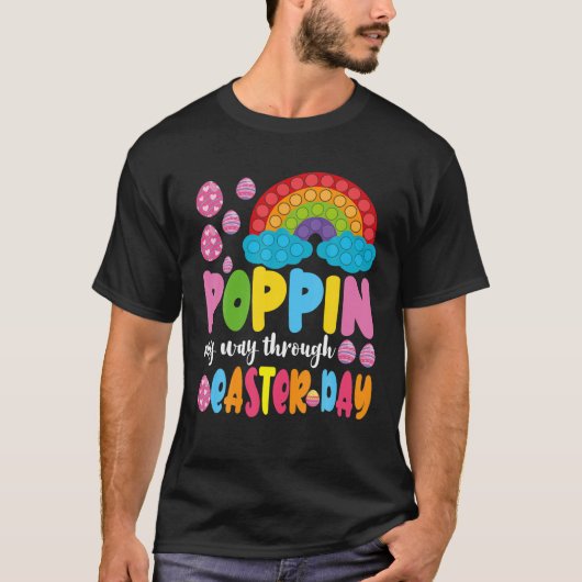 Rainbow Poppin My Way Through Easter Day Bunny Fid Tシャツ (正面)