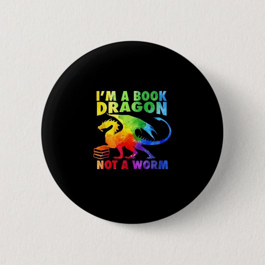 Rainbows私は本ドラゴンではなくワームLGBTゲイPr 缶バッジ (正面)