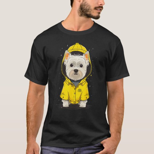 Rainy West Highland White Terrier in a Westie Rain Tシャツ (正面)