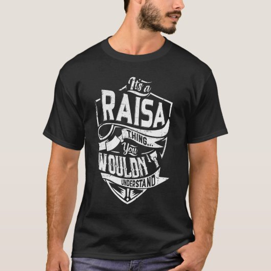 RAISAの事だ分かんないだろ Tシャツ (正面)