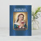 Raise Hell Before Wedding Bells, Bachelorette  招待状 (スタンド正面)