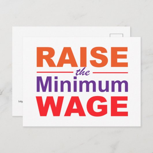 Raise the Minimum Wage ポストカード (正面/裏面)