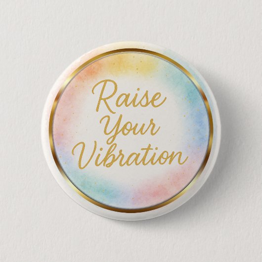 Raise Your Vibration Rainbow Watercolor Energy 缶バッジ (正面)