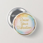 Raise Your Vibration Rainbow Watercolor Energy 缶バッジ (正面&裏面)