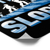 Raised By The Slopes Alpine Skiing  ポスター (角)