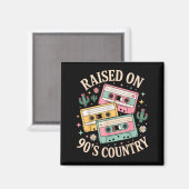 Raised On 90's Country Music Retro Cette Design  マグネット (正面/裏面)