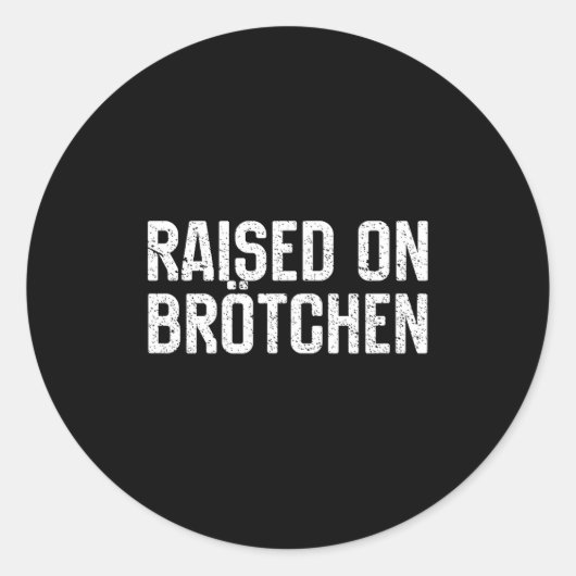 Raised On Brotchen German Bread Roll Funny Food Qu ラウンドシール (正面)