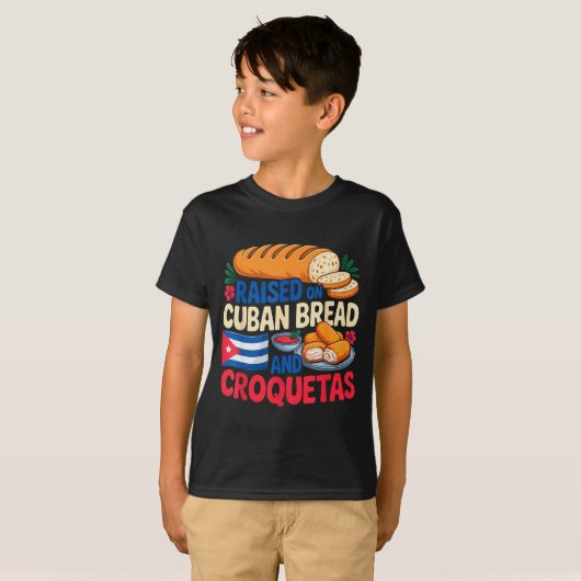 Raised On Cuban Bread And Croquetas Cuba Flag Cuba Tシャツ (正面フル)