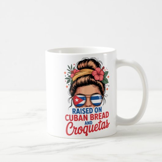 Raised On Cuban Bread And Croquetas Messy Bun Cuba コーヒーマグカップ (右)
