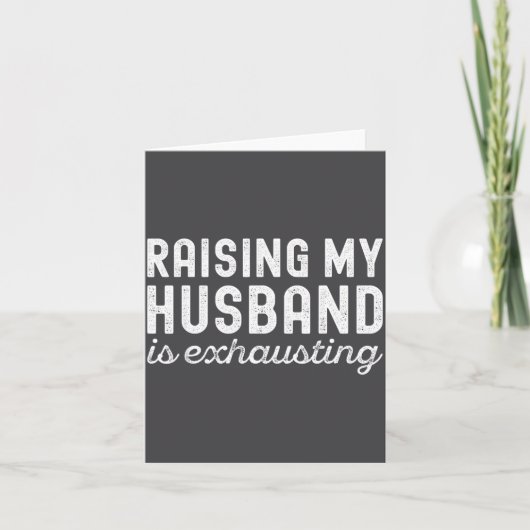 Raising My Husband Is Exhausting Funny Wife Valent カード (正面)