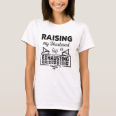 Raising my Husband is exhausting schönes design Tシャツ (正面)