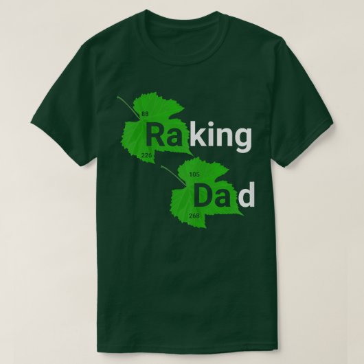 Raking Dad Funny Parody Fall Autumn Leaf Leaves Ra Tシャツ (デザイン正面)