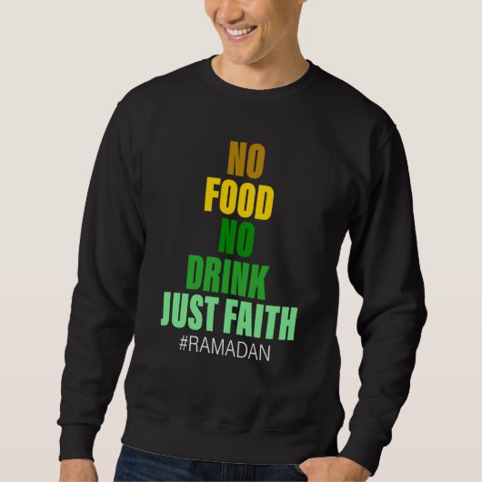 Ramadan Kareem 2023 Islamic Fasting Outfit for Men スウェットシャツ (正面)