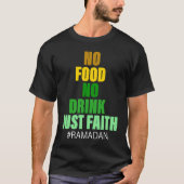 Ramadan Kareem 2023 Islamic Fasting Outfit for Men Tシャツ (正面)
