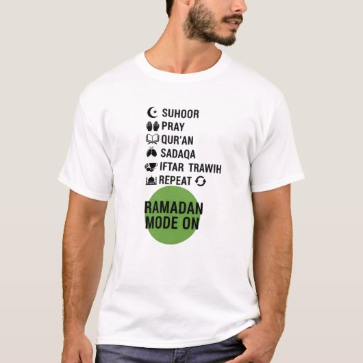 Ramadan Mode On,Islamic Fasting Activities List, Tシャツ (正面)