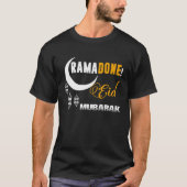 Ramadan Ramadone EID Mubarak Ramadan Muslim Arabic Tシャツ (正面)