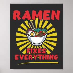 Ramen Fixes Everything - Funny Quote Design ポスター