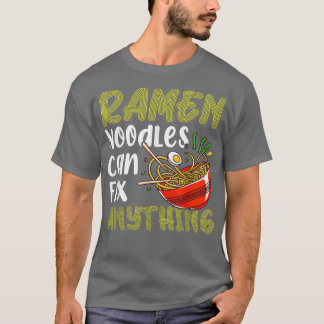 Ramen Noodles Fix Anything Funny Noodle Eater Love Tシャツ