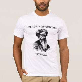 Ramon_emeterio_betances、LIDER DE LA REVOLUCIN… Tシャツ