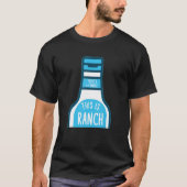 Ranch Dressing Ranch Salad Dressing Halloween Cond Tシャツ (正面)