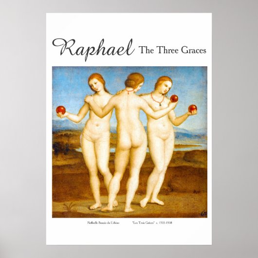 Raphael Restored Classic The Three Graces Painting ポスター (正面)