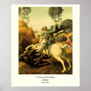 Raphael's "St. George and the Dragon" (circa 1505) ポスター