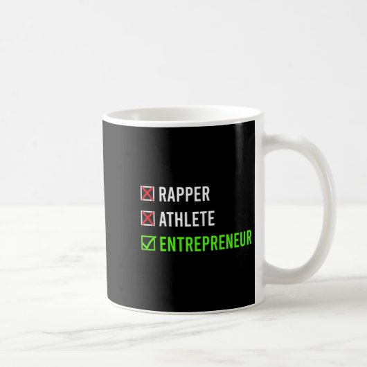 Rapper Athlete Entrepreneur Millionaire Motivation コーヒーマグカップ (右)