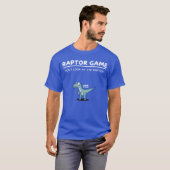Raptor Game Funny Dinosaur Meme Comic Velociraptor Tシャツ (正面フル)