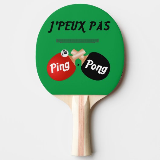 Raquette De Ping Pong J'peux pas j'ai ping-pong 卓球ラケット (正面)