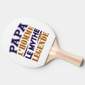 Raquette Tennis Papa l'Homme le Mythe la Légende 卓球ラケット (横)