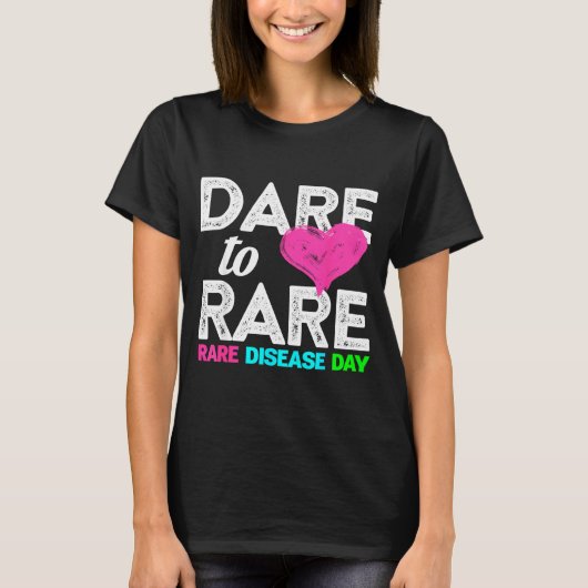 Rare Disease Awareness Shirt - Dare To Rare Diseas Tシャツ (正面)