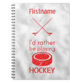 rather be playing - red ice hockey ノートブック (正面)
