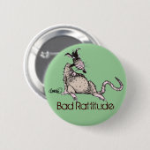 Rattitude悪いボタン 缶バッジ (正面&裏面)