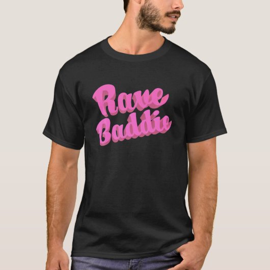 Rave Baddie T Tシャツ (正面)