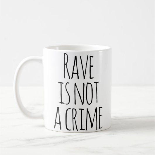 Rave Is Not A Crime Edm Techno Music Festival コーヒーマグカップ (左)