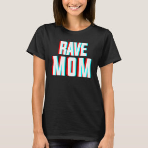 Rave Mom Edm音楽コスチュームフェスティバル&Raver M Tシャツ