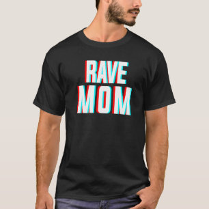 Rave Mom Edm音楽コスチュームフェスティバル&Raver M Tシャツ