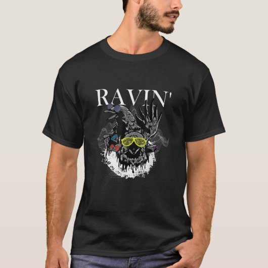 Ravin おもしろい Raven Rave EDMミュージックDJ Tシャツ (正面)