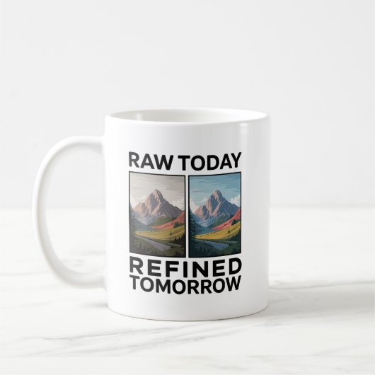 RAW Today Refined Tomorrow コーヒーマグカップ (左)