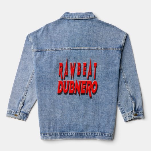RAWBEAT DUBNERO 公式Tシャツ デニムジャケット (裏面)
