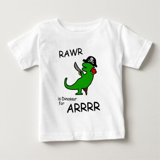 RAWRはですARRR (海賊恐竜)のための恐竜 ベビーTシャツ (正面)