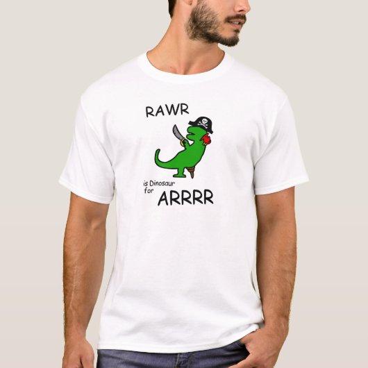 RAWRはですARRR (海賊恐竜)のための恐竜 Tシャツ (正面)