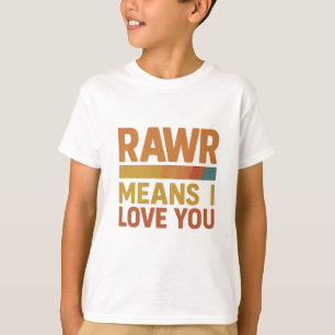 Rawrは私があなたを愛する子供のTシャツを意味 – かわいい恐竜 Tシャツ
