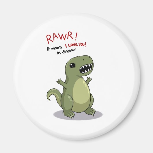 Rawrは私が恐竜であなたを愛していることを意味する マグネット (正面)