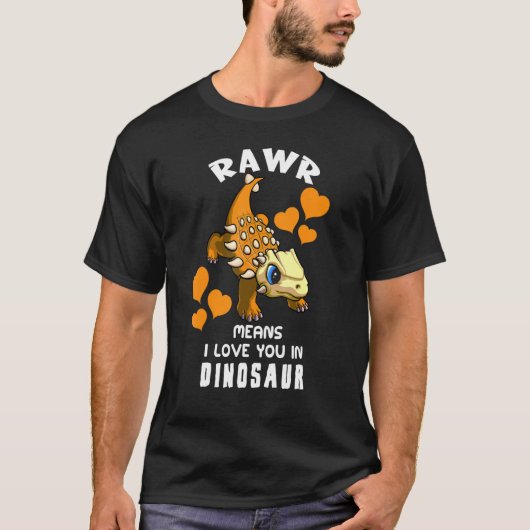 Rawrは私が恐竜であなたを愛していることを意味ベビーAnkylosauru Tシャツ (正面)