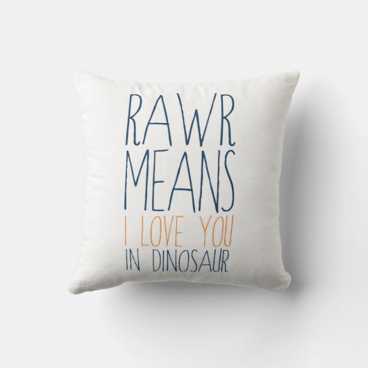 RawrはI愛を子供へ恐竜の枕の意味します クッション (裏面)