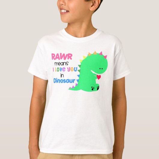 RawrはI愛を恐竜のワイシャツ#2の意味します Tシャツ (正面)