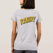RAWR – ライオンズの生活 Tシャツ (裏面)
