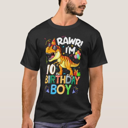 Rawr I M 10誕生日少年の恐竜Tレックス10年 Tシャツ (正面)