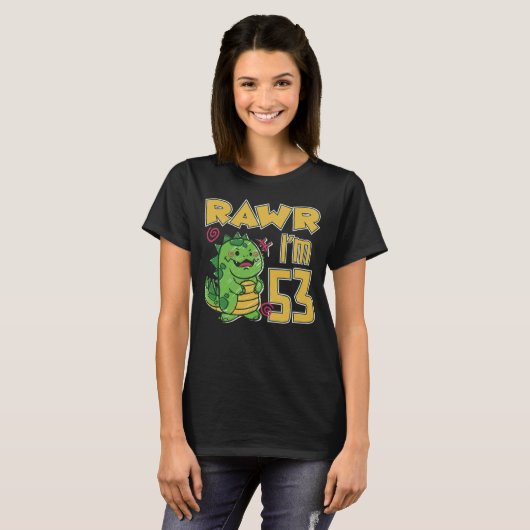 Rawr I m 53 Tシャツ (正面フル)